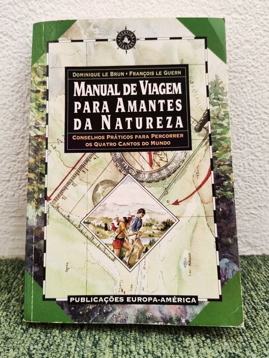 Livro "Manual de Viagem para Amantes da Natureza  Conselhos práticos