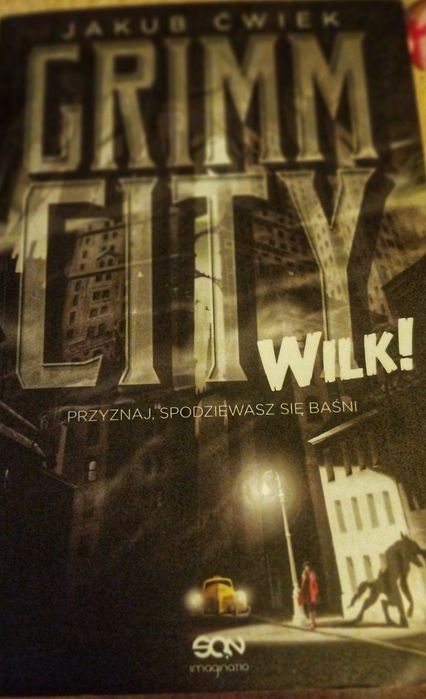 Ksiazka "Grimm City" Jakub Ćwiek