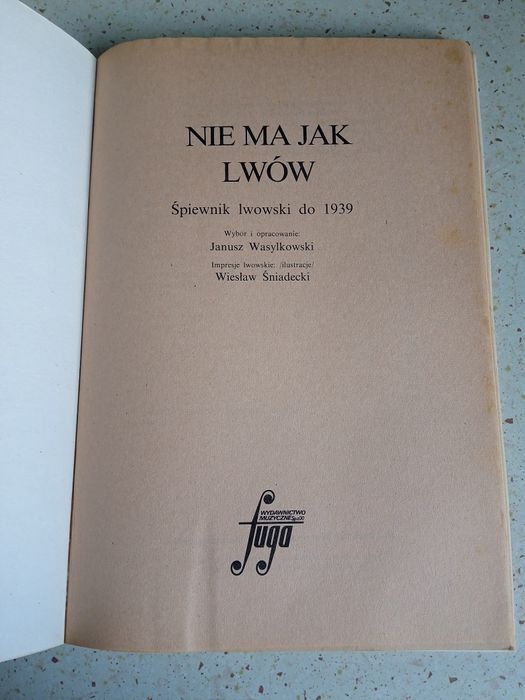 Nie ma jak Lwów Śpiewnik Lwowski do 1939