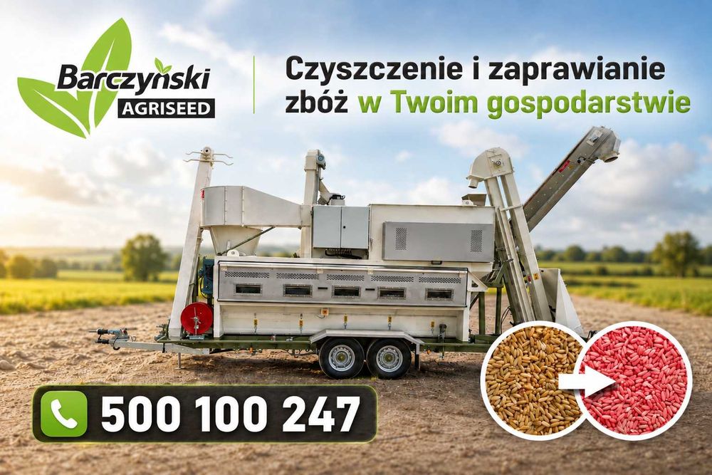 Czyszczenie i zaprawianie zboża w Twoim gospodarstwie