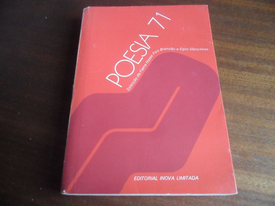 "POETRY 71" Ed.: Fiama Hasse P. Brandão and Egito Gonçalves - 1st Edition 1972