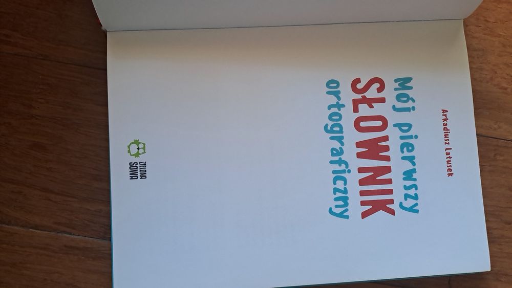 Mój pierwszy słownik ortograficzny