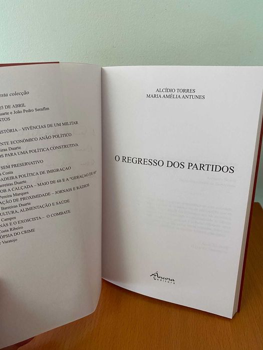 O Regresso dos Partidos - Alcídio Torres, Maria Amélia Antunes