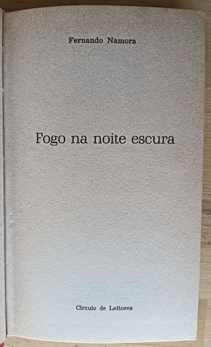 Fogo na noite escura. Fernando Namora.