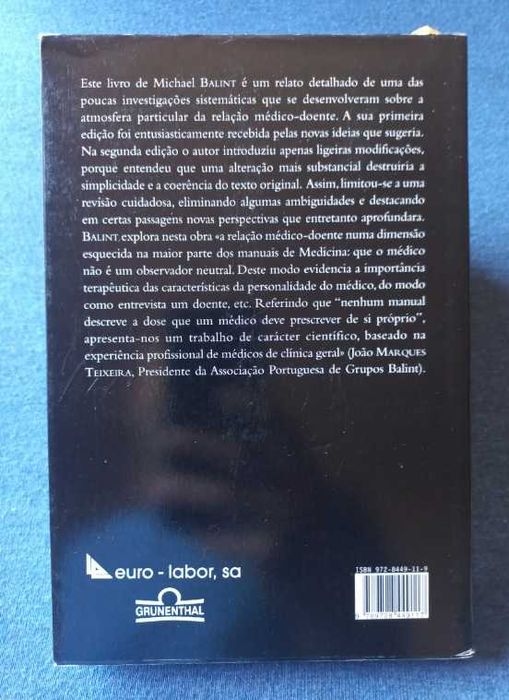 O Médico, o seu Doente e a Doença - Michael Balint