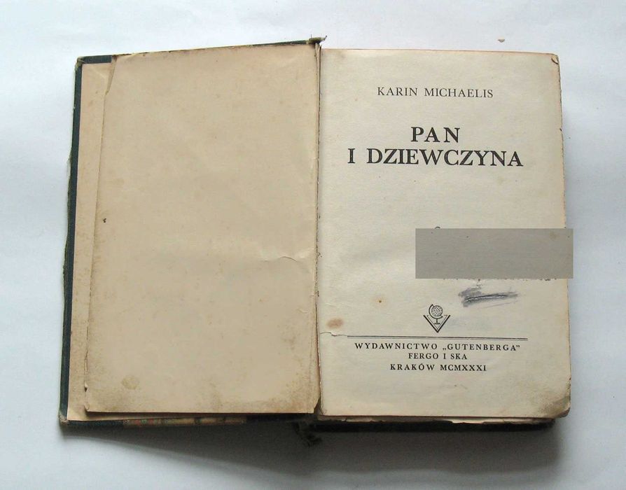 Pan i dziewczyna, Karin Michaelis, stara książka z 1931r.