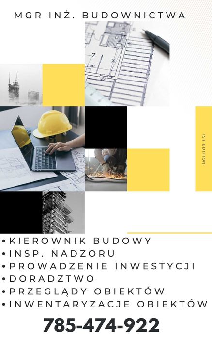 Kierownik budowy, Inwentaryzacje, Przeglądy, projekt organizacji ruchu