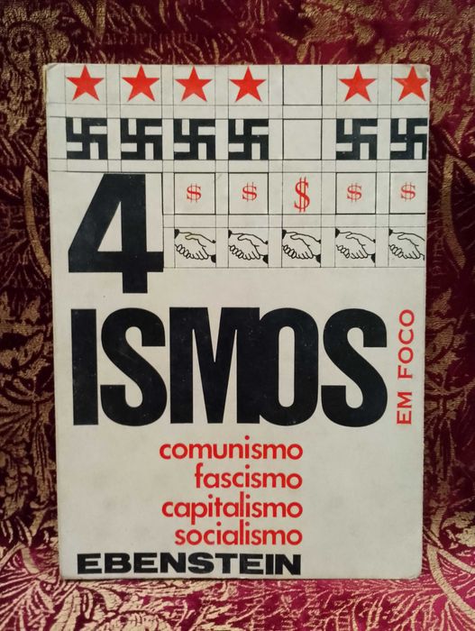 4 Ismos em Foco, Comunismo, Fascismo, Capitalismo, Socialismo
