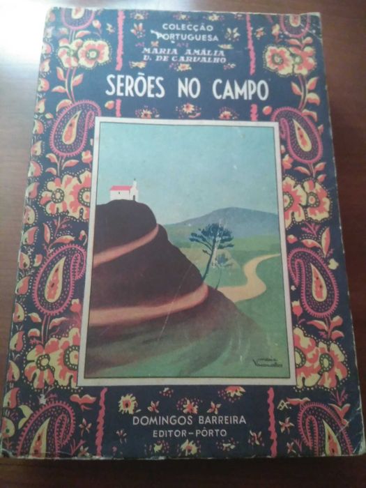 Maria Amália Vaz de Carvalho - Serões no campo