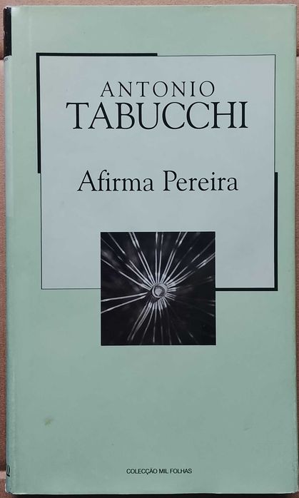 Antonio Tabucchi - Afirma Pereira