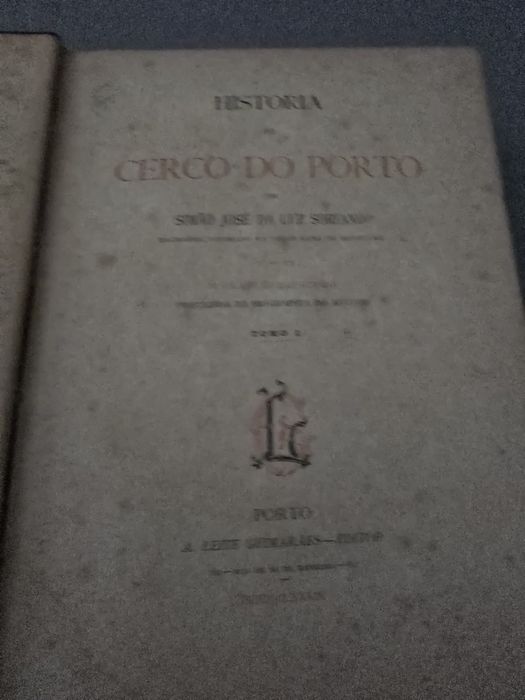 História do Cerco do Porto - Luz Soriano (2 Volumes) - Edição Antiga