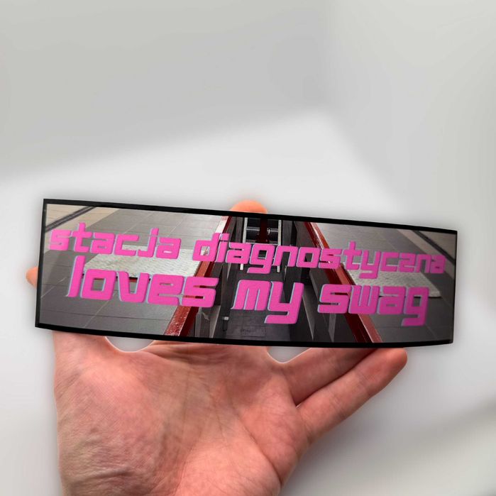Naklejka na samochód - Stacja Diagnostyczna loves my swag