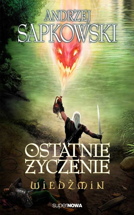 Wiedźmin - opowiadania - Andrzej Sapkowski