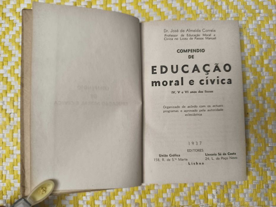 Compêndio de Educação Moral e Cívica – 
José de Almeida Correia, Dr.
