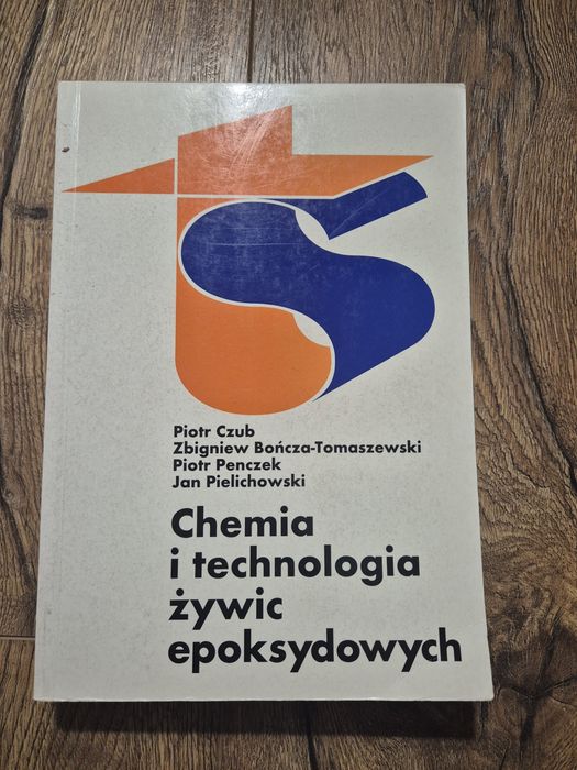 Chemia i technologia żywic epoksydowych