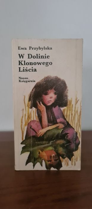 W Dolinie Klonowego Liścia - Ewa Przybylska