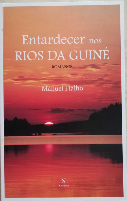 Portes Grátis - Entardecer nos Rios da Guiné