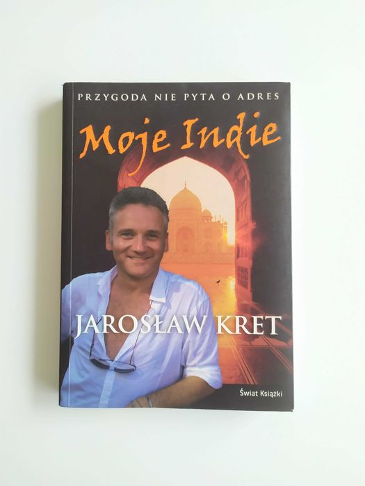Moje Indie - Jarosław Kret