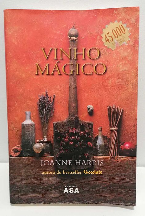 Livro - Vinho Mágico (de Joanne Harris)