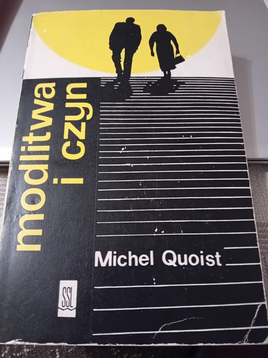 Modlitwa i czyn. Michel Quoist.
