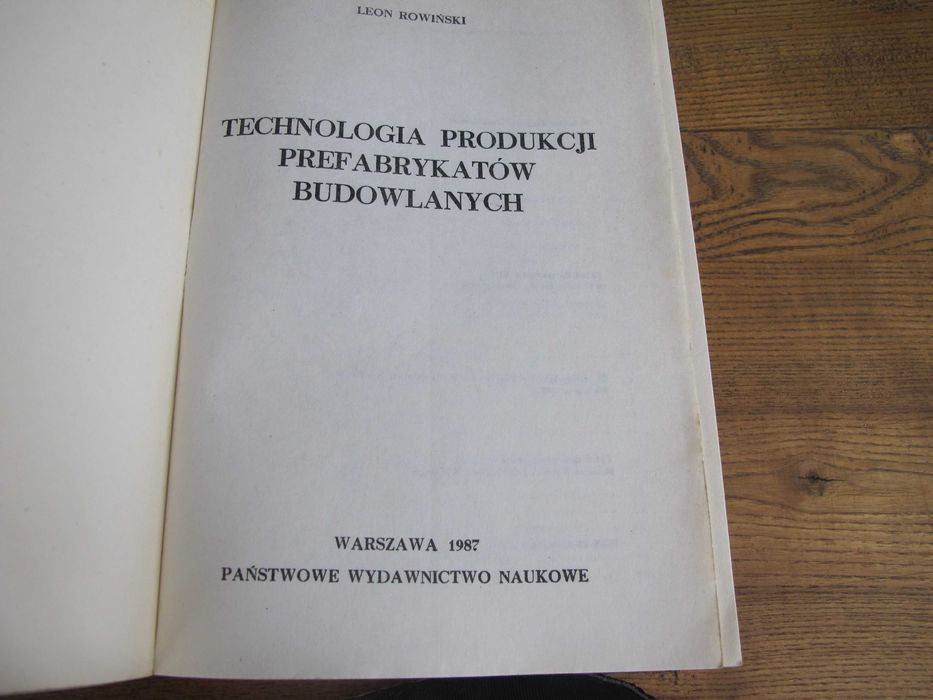 L.Rowiński _Technologia Produkcji Prefabrykatów Budowlanych_1987 r