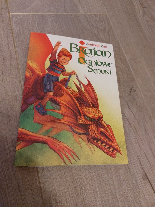 Książka: "Brajan i Ogniowe Smoki" – Andrzej Żak