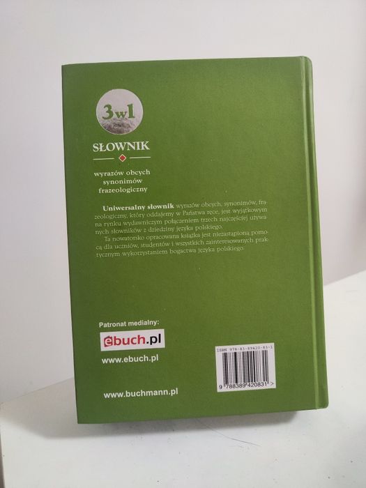 3w1 Słownik: wyrazów obcych, synonimów, frazeologiczny