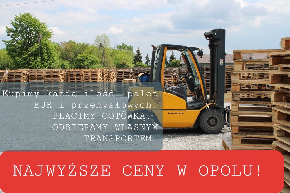 Skup palet.Palety Opole. Skup-sprzedaż. Najlepsze ceny. Transport