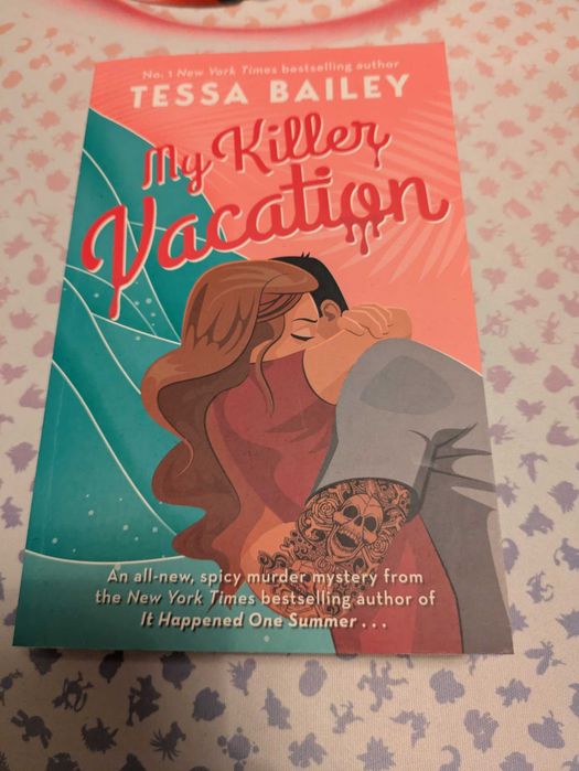 My Killer Vacation, Tessa Bailey