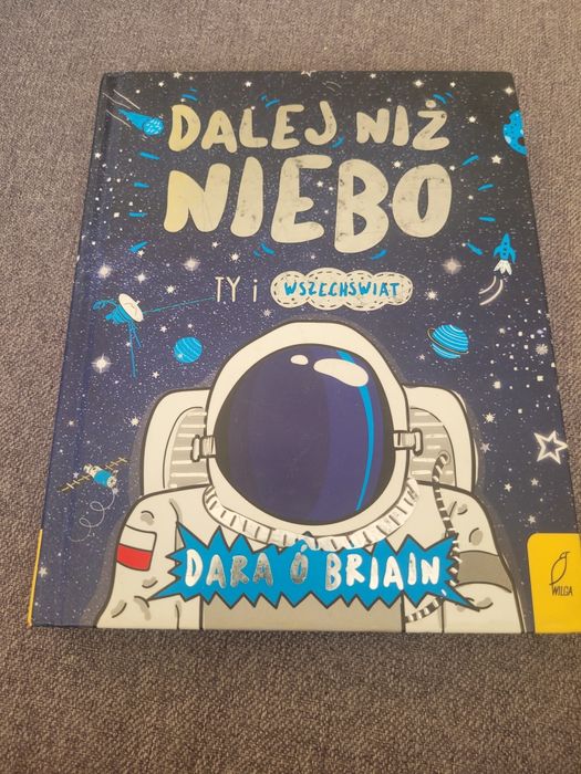 Dalej niż niebo Ty i Wszechświat Wilga