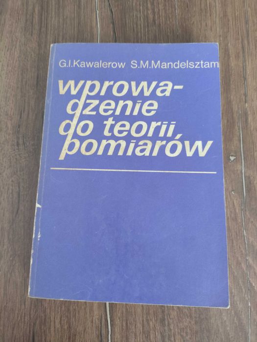 "Wprowadzenie do teorii pomiarów" Kawalerow, Mandelsztam