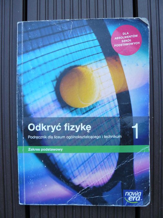 Odkryć fizykę 1 - Podręcznik dla liceum ogólnokształcącego i technikum