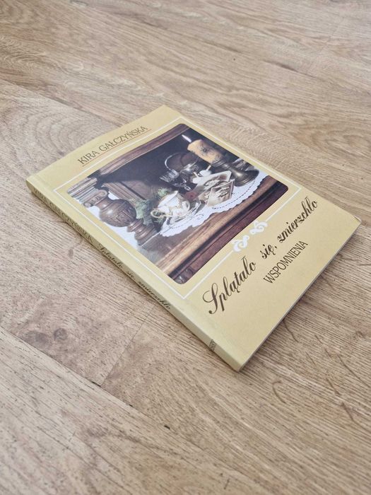 Splątało się zmierzchło Wspomnienia Kira Gałczyńska