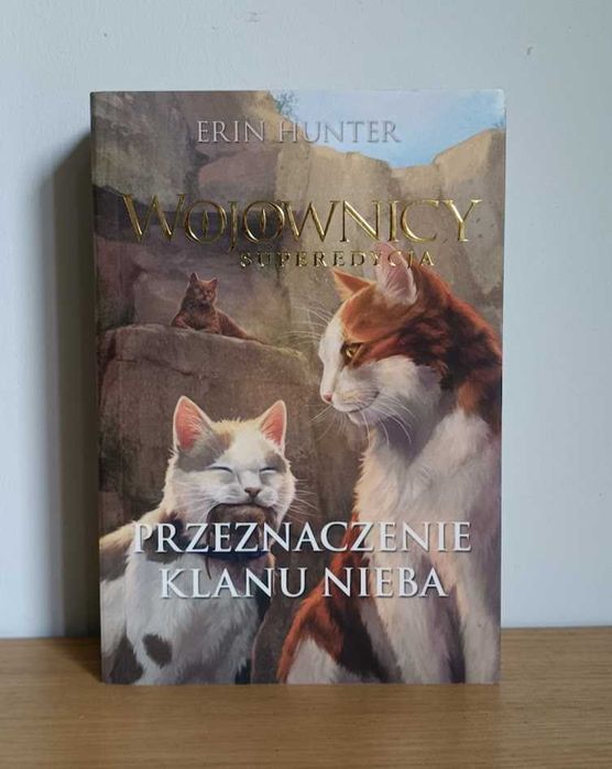 Wojownicy. Superedycja: Przeznaczenie Klanu Nieba | Stan Dobry