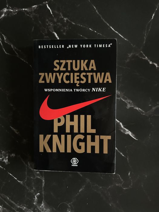 Sztuka zwycięstwa Phil Knight