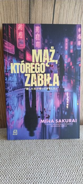 Mąż którego zabiła Mina Sakurai nowość okazja
