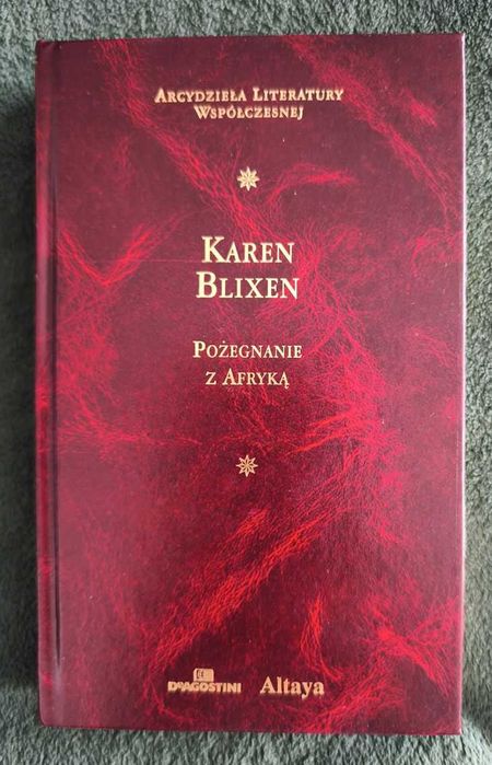 POŹEGNANIE Z AFRYKĄ - Karen Blixen - Sztywna oprawa Altaya