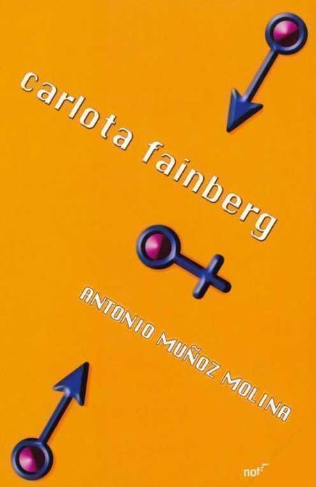 Carlota Fainberg de Antonio Muñoz Molina Trad. portug. [Portes Grátis]