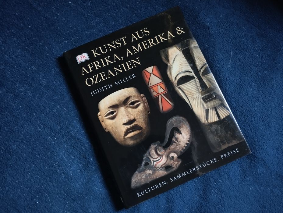 Kunst aus Afrika, Amerika & Ozeanien. Judith Miller