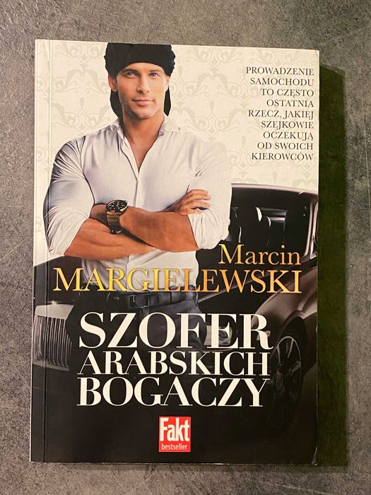 Książka Szofer arabskich bogaczy, Marcin Margielewski