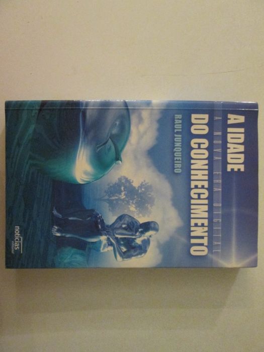 A idade do conhecimento- Raúl Junqueiro