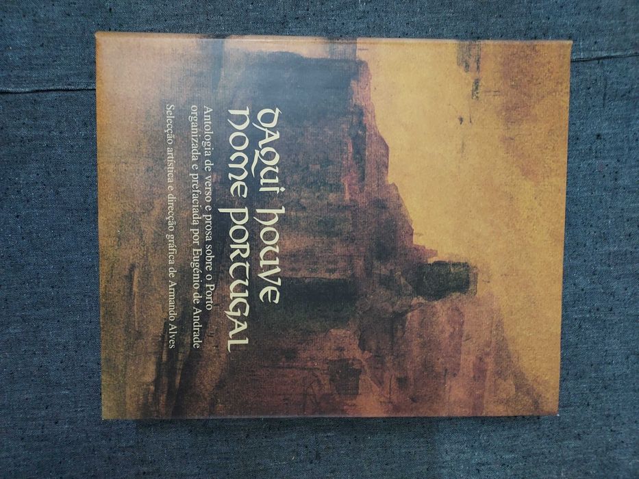 Eugénio De Andrade-Daqui Houve Nome Portugal-2000