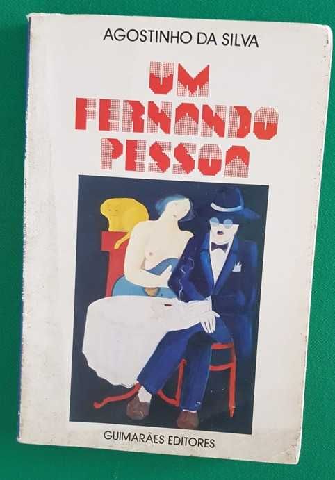 Um Fernando Pessoa - Agostinho da Silva