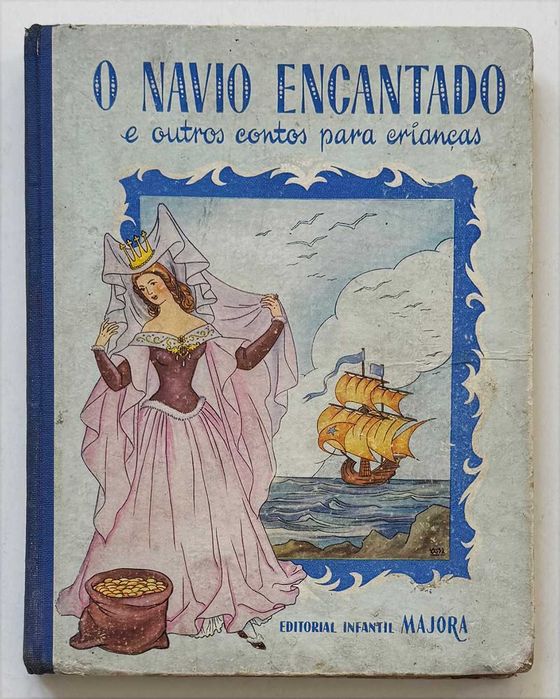 Anos 50_O NAVIO ENCANTADO e outros contos para crianças. Ilustrações de Laura Costa. Em muito bom estado geral.