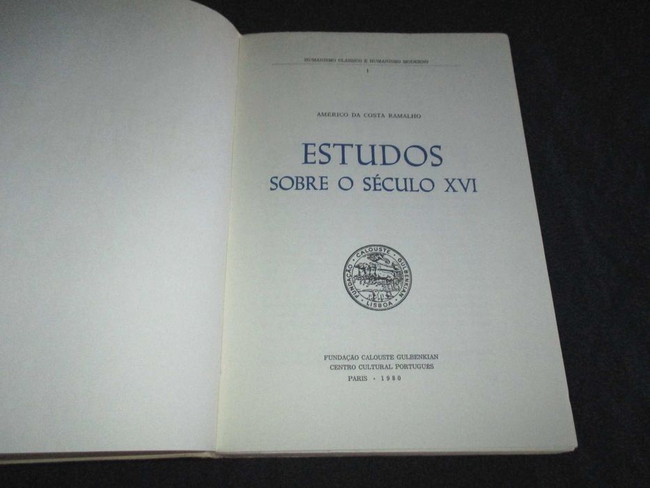 Livro Estudos sobre o século XVI A. Costa Ramalho