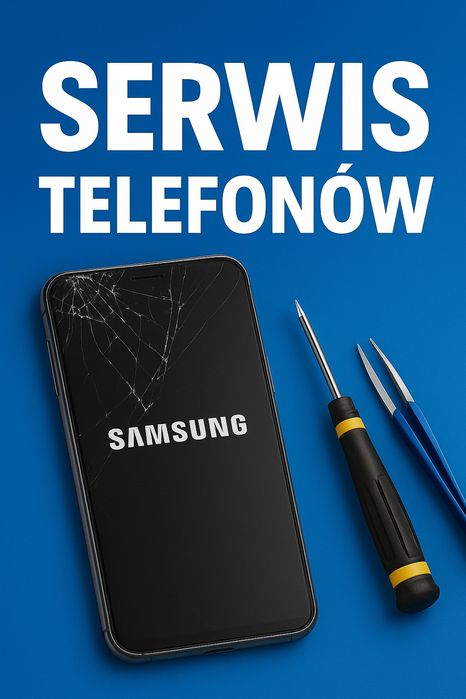 Samsung serwis Wymiana wyświetlacza zbitej szybki Samsung serwis