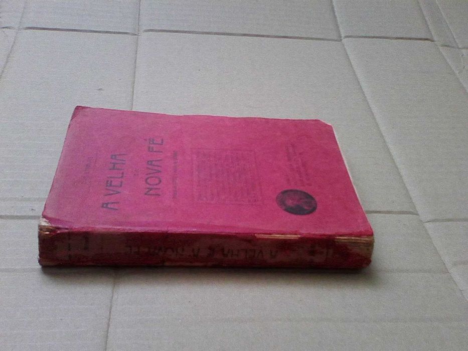 A velha e a nova fé