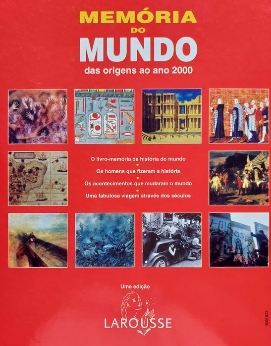 Memória do mundo- das origens ao ano 2000