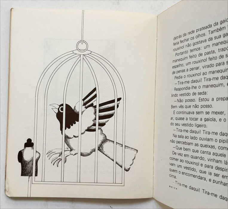 1976_António Torrado, O MANEQUIM E O ROUXINOL. Desenhos de João Machado. 1ª Edição. Em muito bom estado geral.