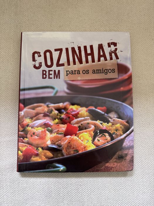 Livro Cozinhar bem para os amigos